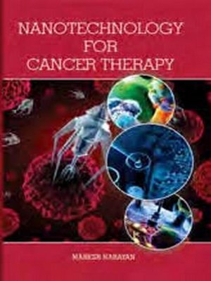 cover image of Nanotechnology For Cancer Therapy